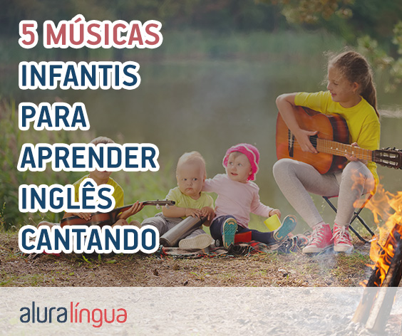 5 músicas infantis para aprender inglês cantando #inset