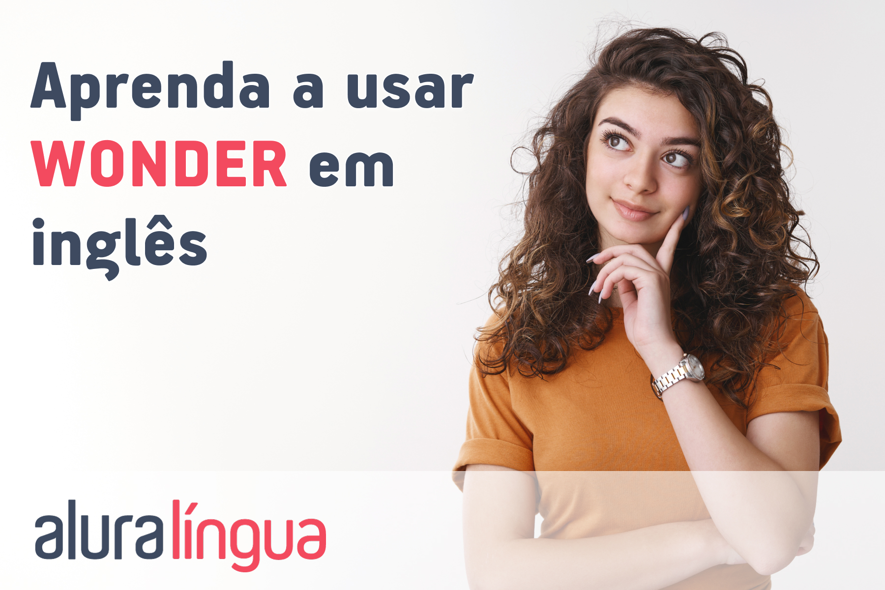 Aprenda a usar WONDER em inglês