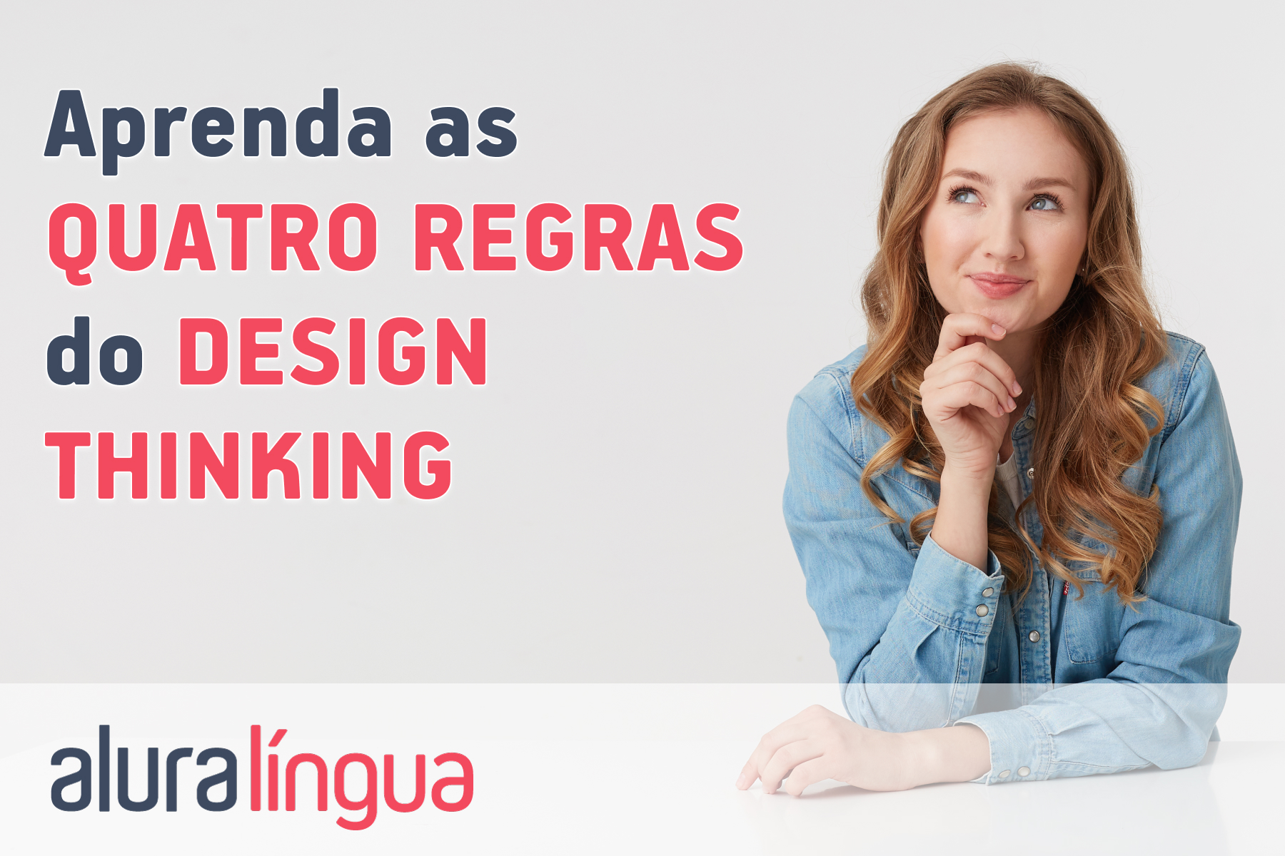 As 4 regras do design thinking #inset