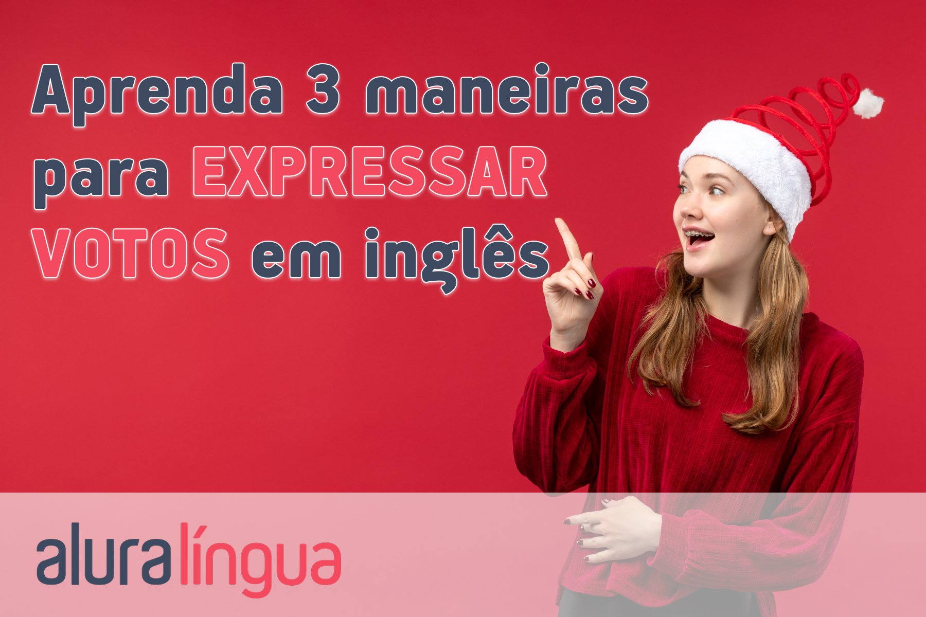 Aprenda 3 maneiras para expressar votos em inglês #inset