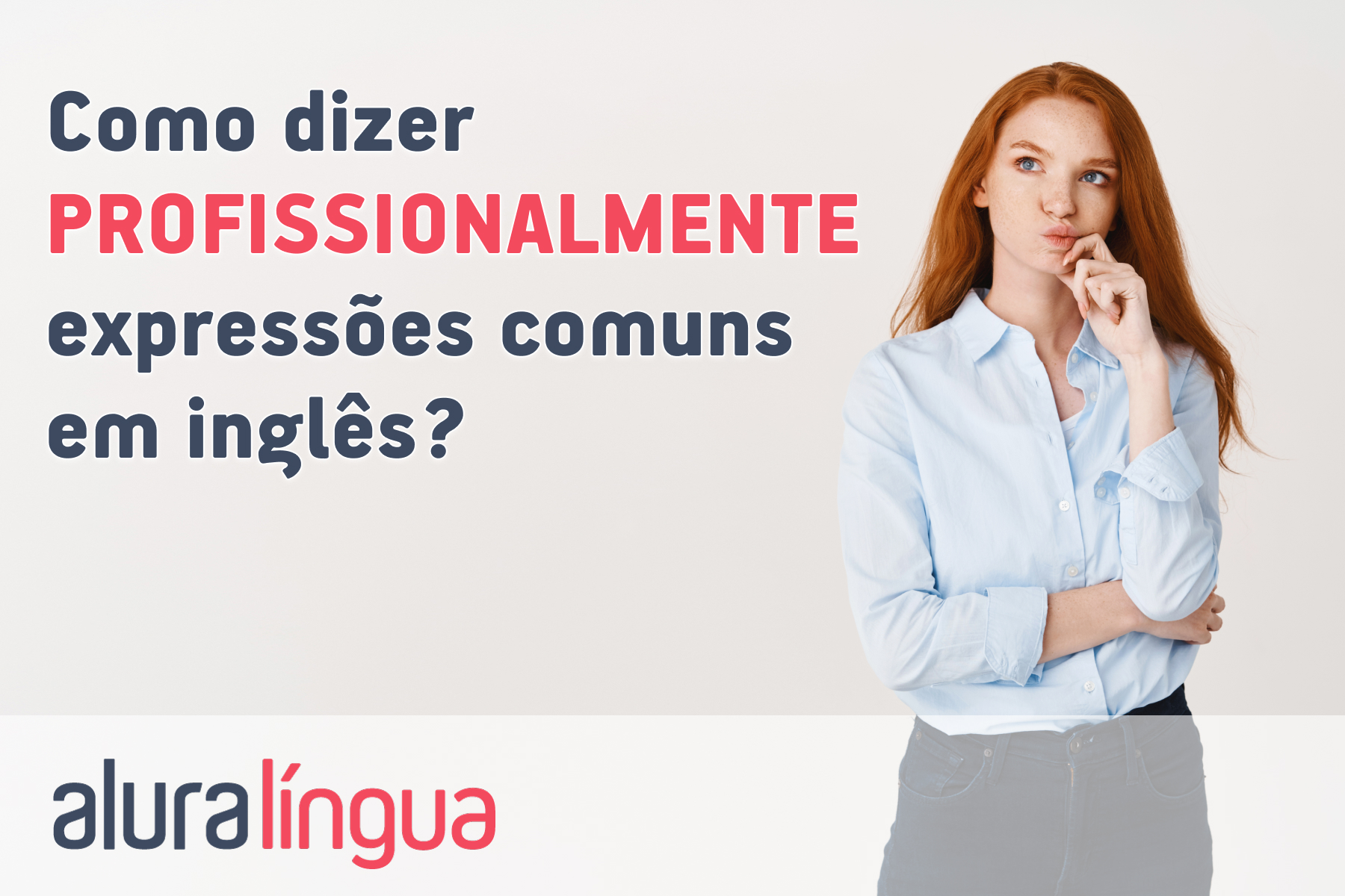 Expressões comuns nas aulas de inglês