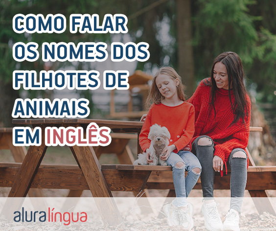 Como falar os nomes dos filhotes de animais em inglês #inset