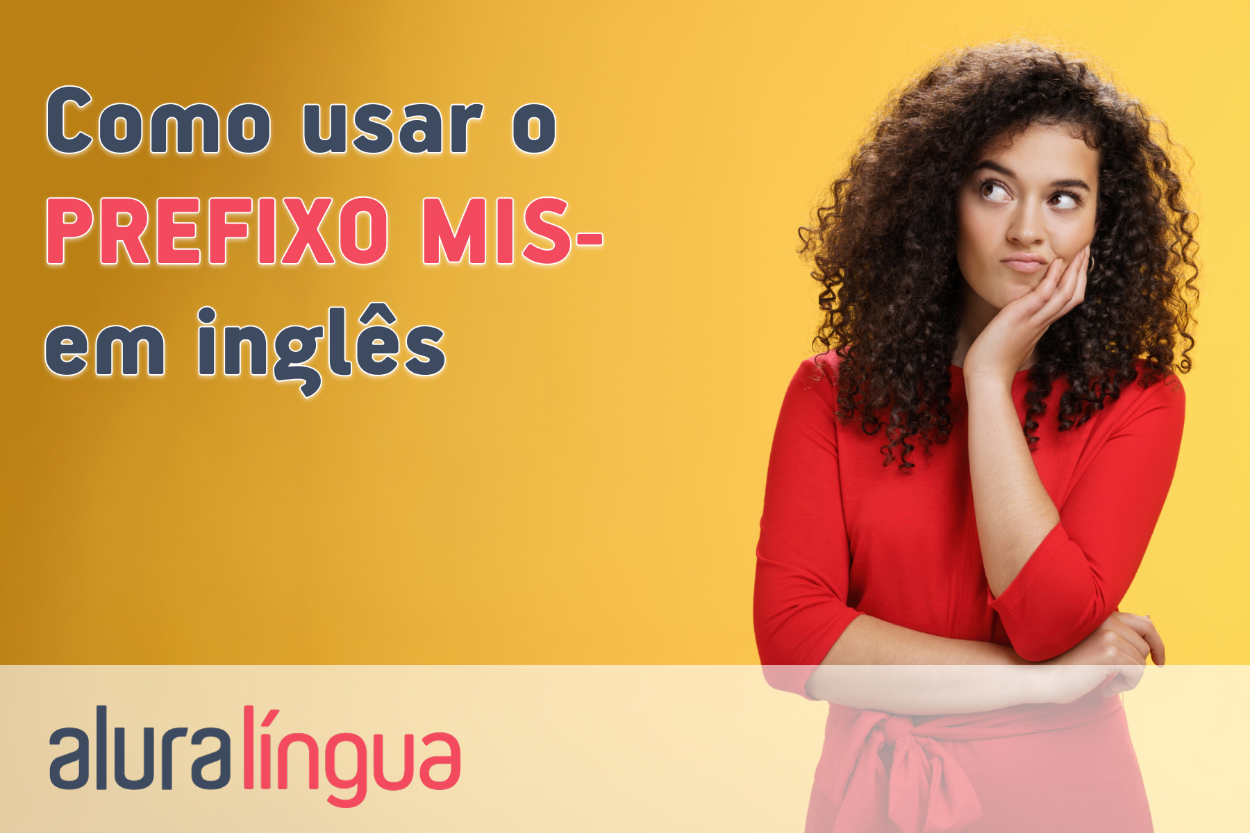 Como usar o prefixo mis em inglês #inset