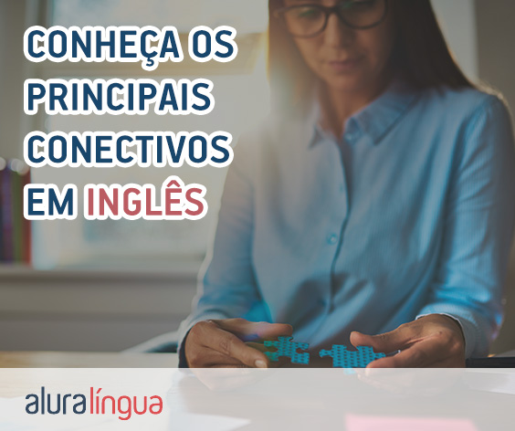 Os verbos e as palavras de ligação em Inglês - Mundo Educação