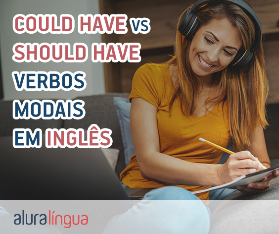 VERBOS MODAIS em inglês - o que são e como usá-los?