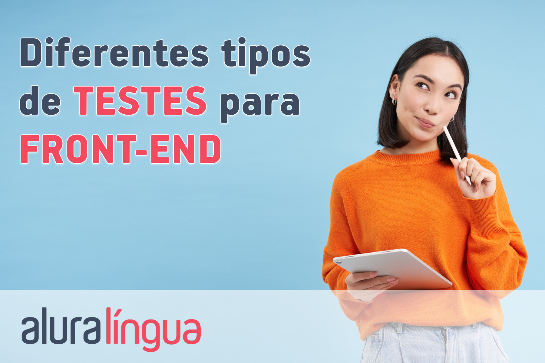 Diferentes tipos de testes para front-end #inset