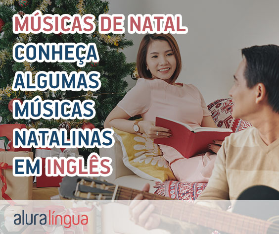 Conheça algumas músicas natalinas em inglês #inset