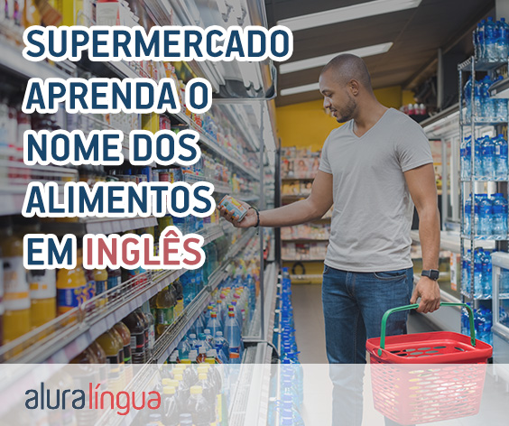 No supermercado - Aprenda o nome dos alimentos em inglês #inset