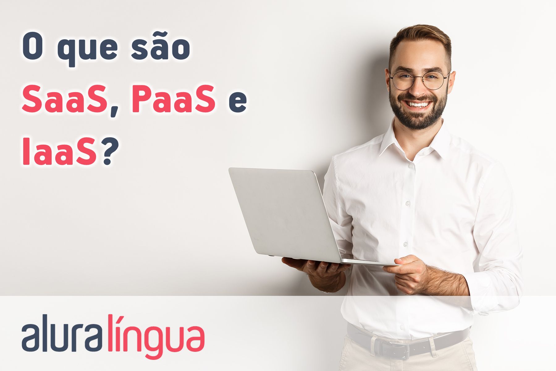 O que são saas paas e iaas #inset