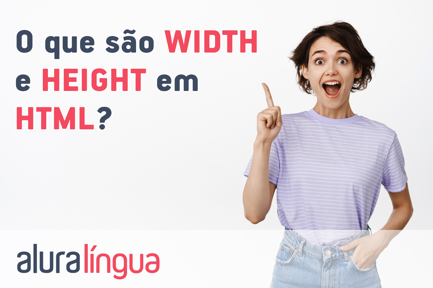 O que são WIDTH e HEIGHT em HTML? #inset