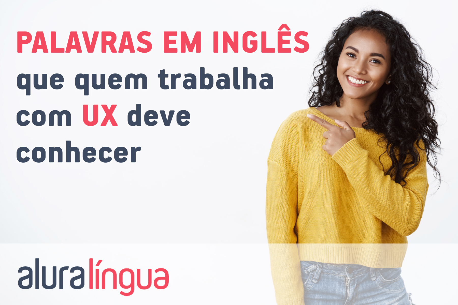 Palavras em inglês que quem trabalha com UX deve conhecer #inset