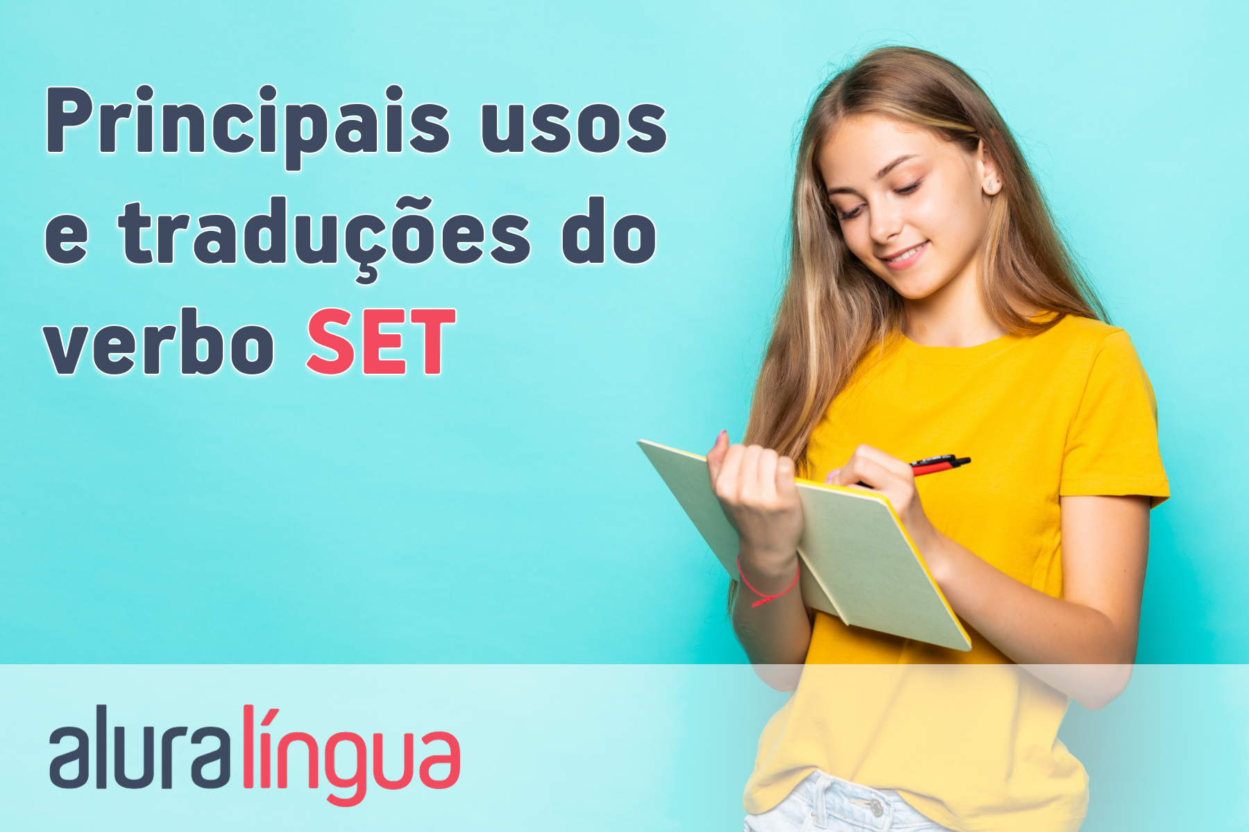 Principais usos e traduções do verbo SET #inset