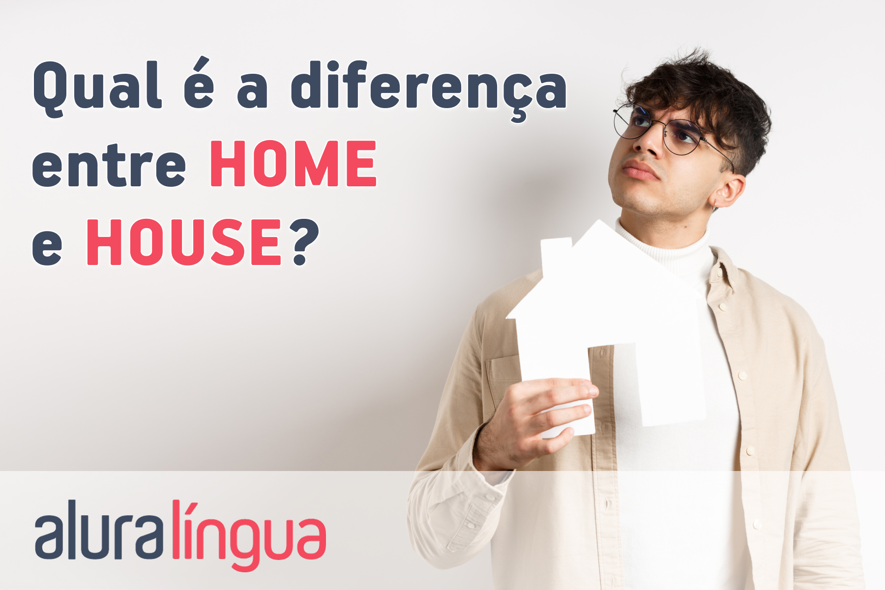 Qual é a diferença entre home e house #inset