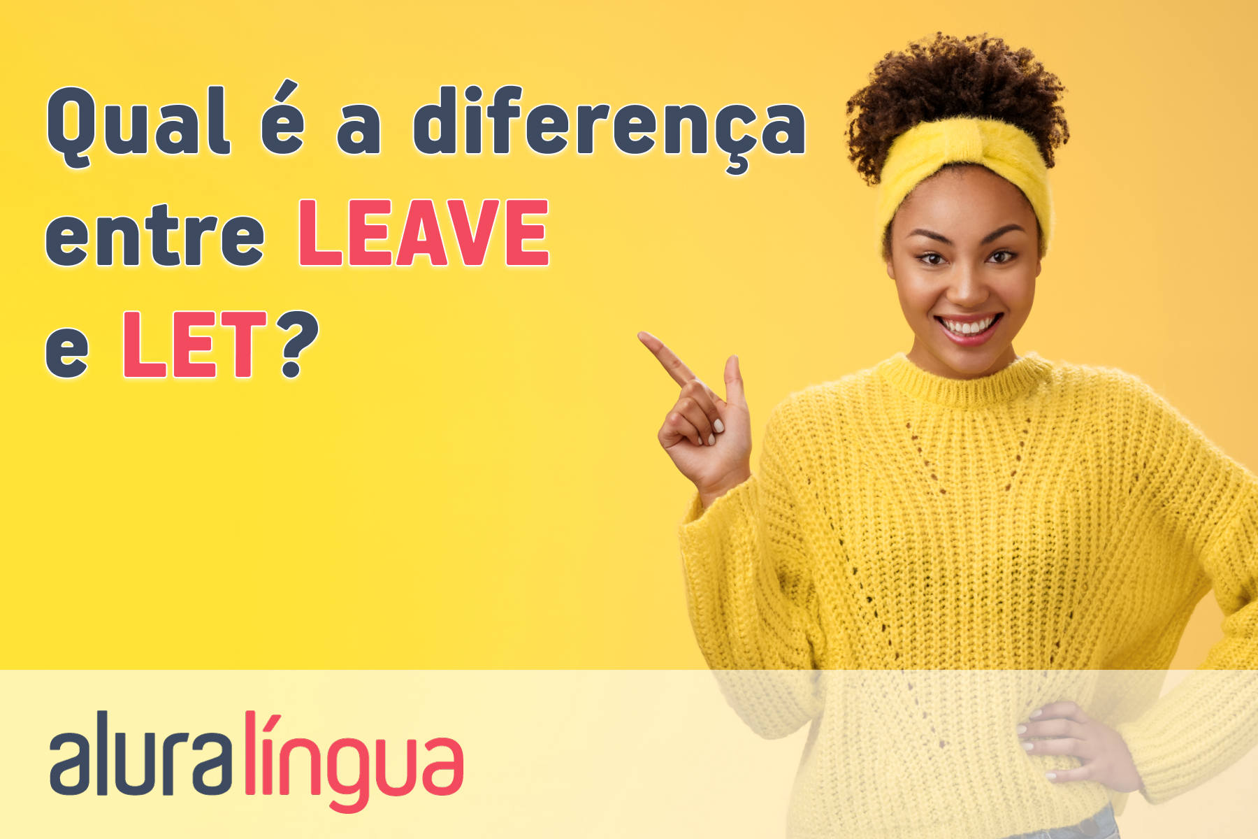 Qual é a diferença entre leave e let #inset