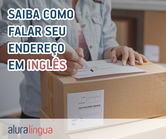 Saiba como falar seu endereço em inglês #inset