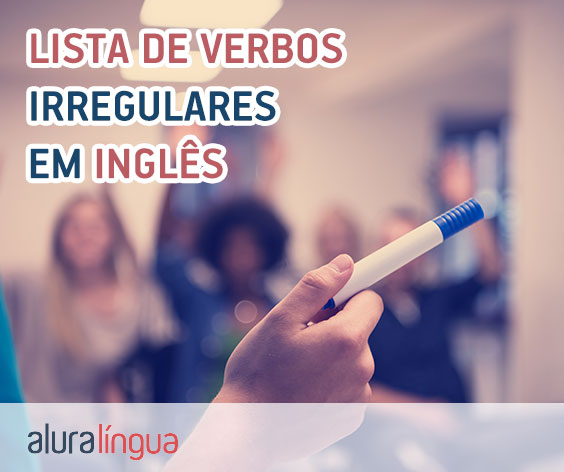 Verbos Irregulares em inglês #inset