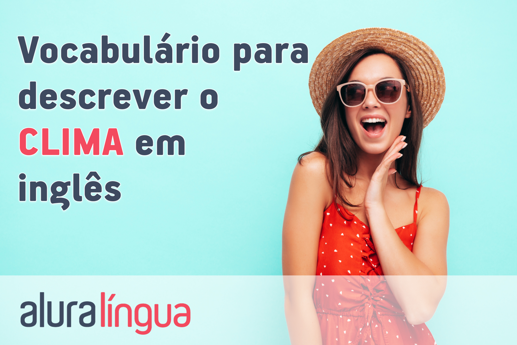 Vocabulário para descrever o clima em inglês #inset