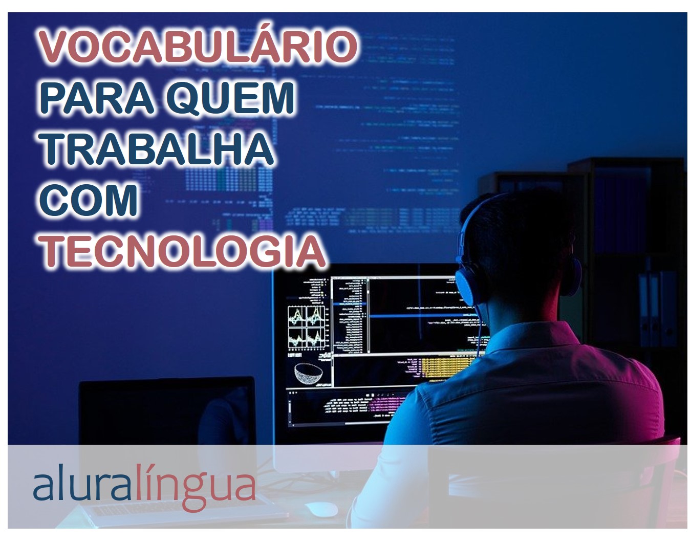 Vocabulário para quem trabalha com tecnologia #inset